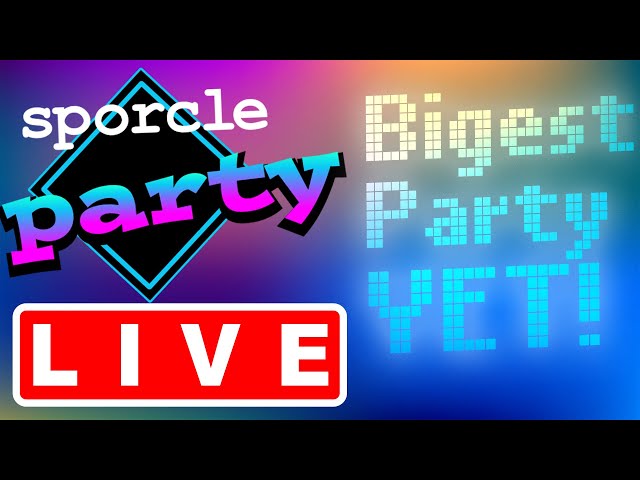 Sporcle Party Live! Biggest Party Ever!