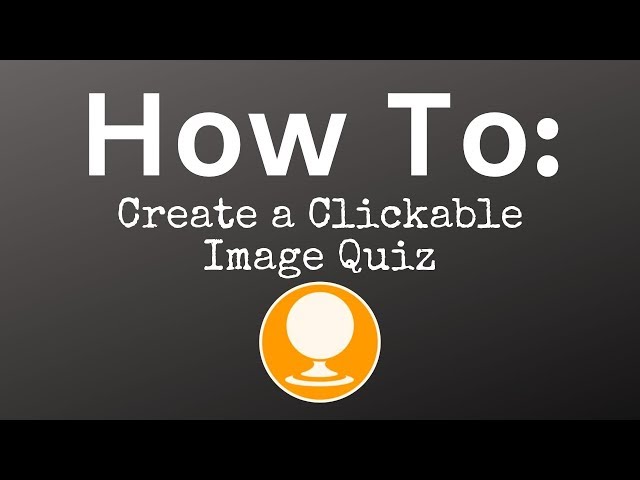 How To Make a Clickable Image Quiz on Sporcle