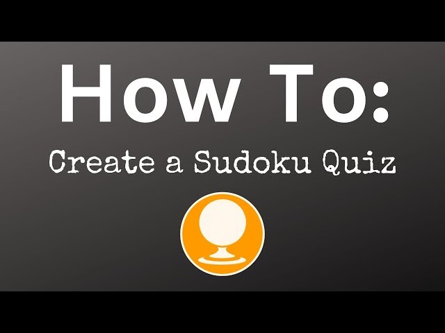 How To Make a Sudoku Quiz on Sporcle